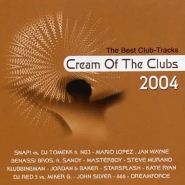 Cream of the Clubs 2004 by Various Artists - album cover