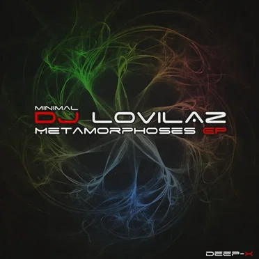 Metamorphoses EP by DJ Lovilaz - album cover