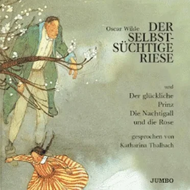 Der selbstsüchtige Riese by Oscar Wilde - album cover