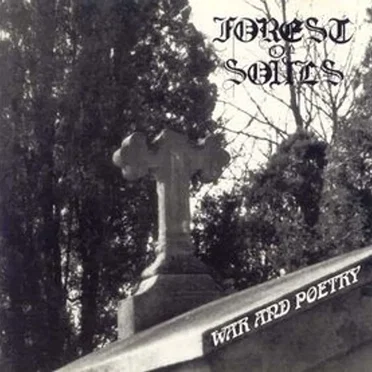 War and Poetry by Forest of Souls - album cover