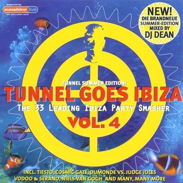 Tunnel Goes Ibiza Vol. 4 by Various Artists - album cover