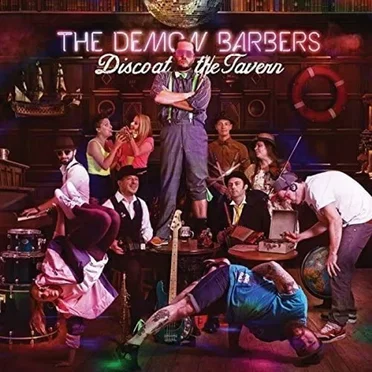 Disco at the Tavern by The Demon Barbers - album cover