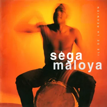 Séga maloya by Various Artists - album cover