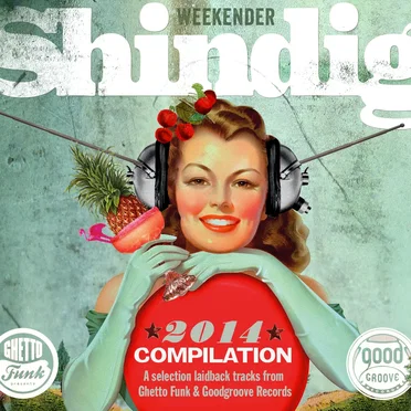 Shindig 2014 - Afterhours Compilation by Various Artists - album cover
