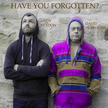 Have You Forgotten?