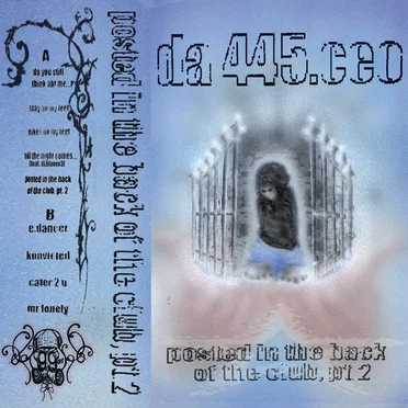 posted in the back of the club, pt2. by da 445.ceo - album cover
