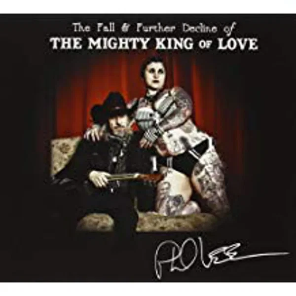 The Fall and Further Decline of the Mighty King of Love