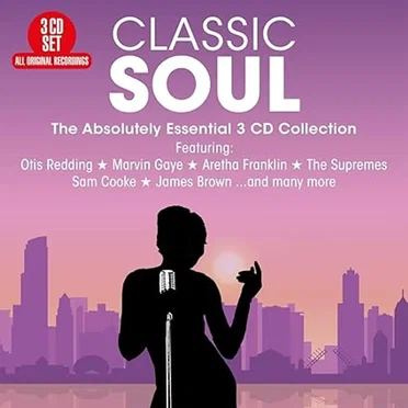 Classic Soul: The The Absolutely Essential 3 CD Collection by Various Artists - album cover