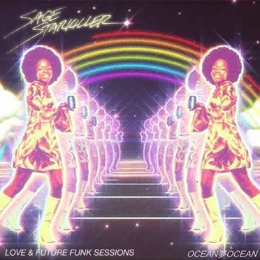 Love & Future Funk Sessions by Sage Starkiller - album cover