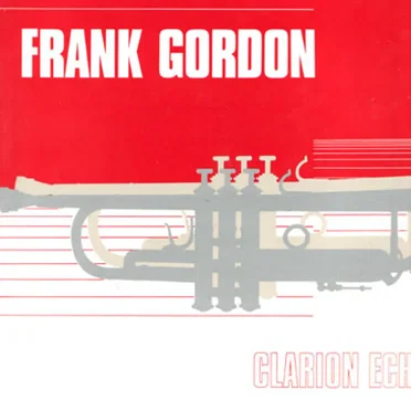 Clarion Echoes by Frank Gordon - album cover