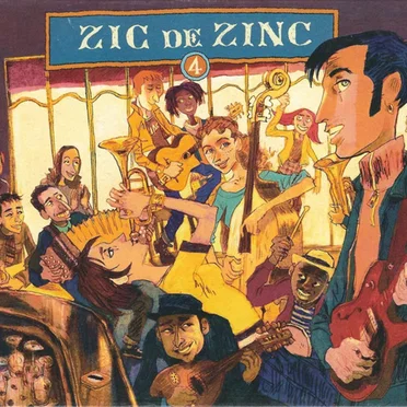 Zic de Zinc, Volume 4 by Various Artists - album cover
