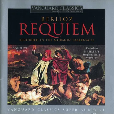 Berlioz: Requiem / Mahler: Symphony no. 1 “Titan”