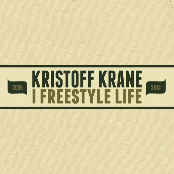 I Freestyle Life {2005-2013}