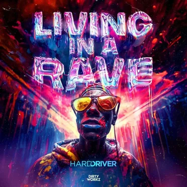 Living in a Rave