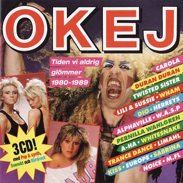 Okej – Tiden vi aldrig glömmer 1980–1989 by Various Artists - album cover