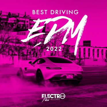 Best Driving EDM 2022 by Various Artists - album cover