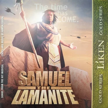 Liken the Scriptures: Samuel the Lamanite by Aaron Edson - album cover