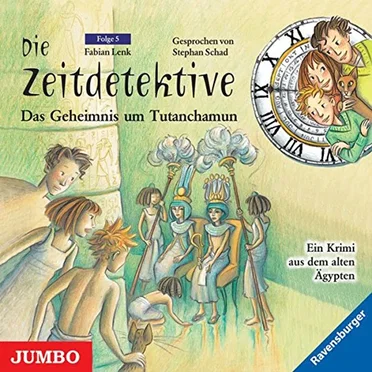 Die Zeitdetektive, Folge 5: Geheimnis um Tutanchamun by Fabian Lenk - album cover