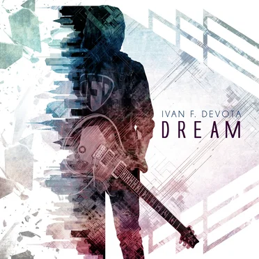 Dream by Ivan F. Devota - album cover