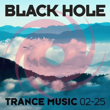 Black Hole Trance Music 02-25 by Various Artists - album cover