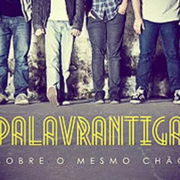 Sobre o Mesmo Chao by palavrantiga - album cover