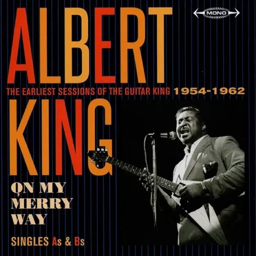 On My Merry Way: Singles As & Bs - The Earliest Sessions of the Guitar 1954-1962