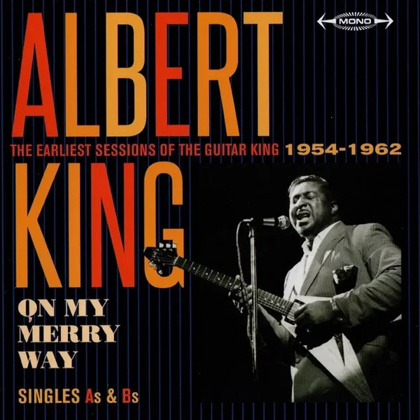 On My Merry Way: Singles As & Bs - The Earliest Sessions of the Guitar 1954-1962