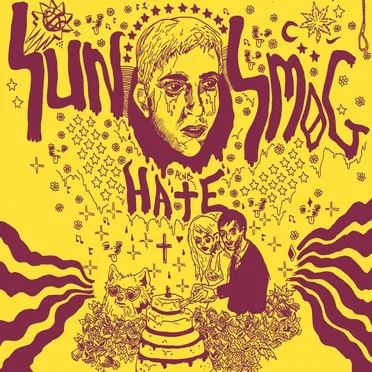 Sun, Smog, and Hate by Various Artists - album cover