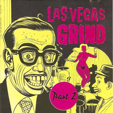 Las Vegas Grind Part Two by Various Artists - album cover