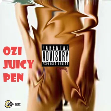 Juicy Pen by Ozi - album cover