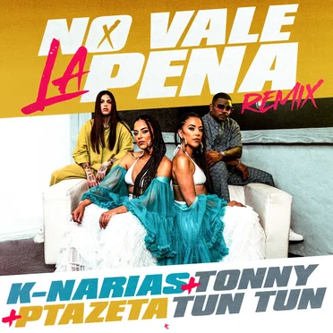 No vale la pena (Remix)