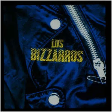 Los Bizzarros
