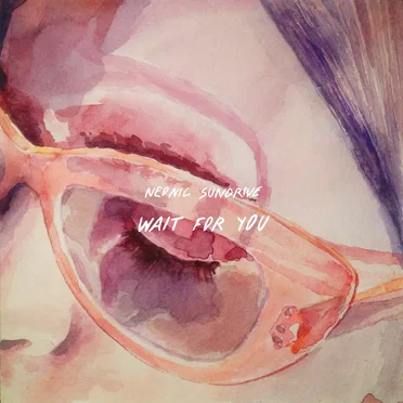 Wait For You by Neonic Sundrive - album cover