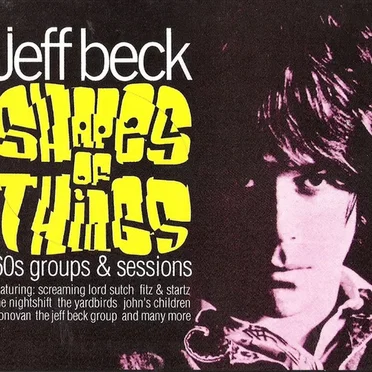Shapes of Things: 60’s Groups and Sessions