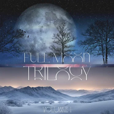 The Full Moon Trilogy, Volume 1