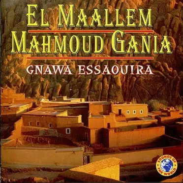Gnawa Essaouira by Gania - album cover