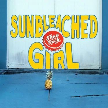 Sunbleached Girl by Shag Rock - album cover