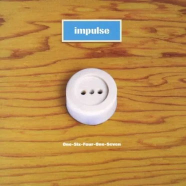 One-Six-Four-One-Seven by Impulse - album cover
