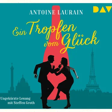 Ein Tropfen vom Glück by Antoine Laurain - album cover