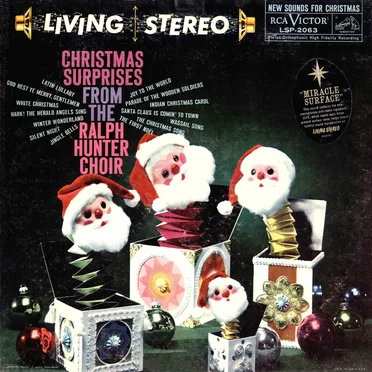 Christmas Surprises From the Ralph Hunter Choir