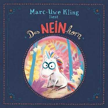 Das NEINhorn by Marc-Uwe Kling - album cover