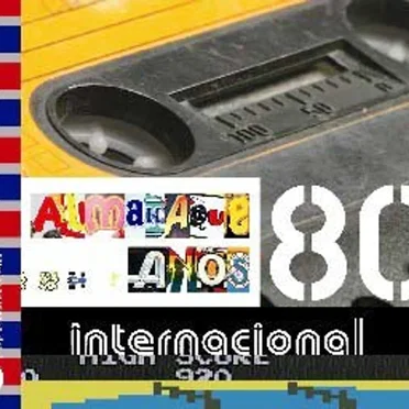 Almanaque Anos 80 - Internacional by Various Artists - album cover