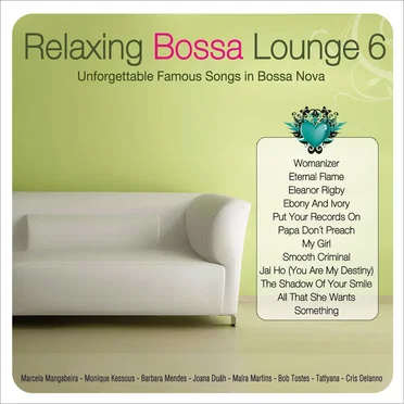 Relaxing Bossa Lounge 6 by Various Artists - album cover