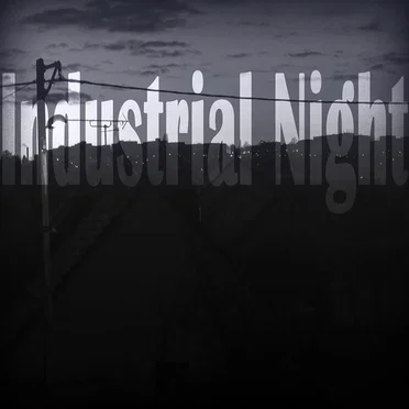 Industrial Night