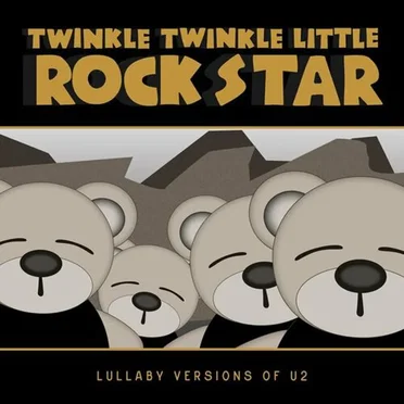 Lullaby Versions of U2 by Twinkle Twinkle Little Rock Star - album cover