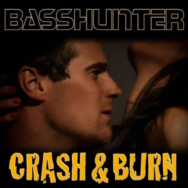 Crash & Burn