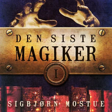 Den Siste Magiker by Sigbjørn Mostue - album cover