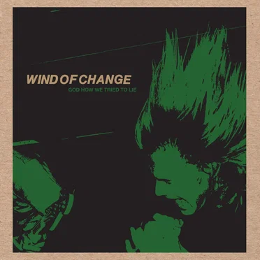 God How We Tried to Lie