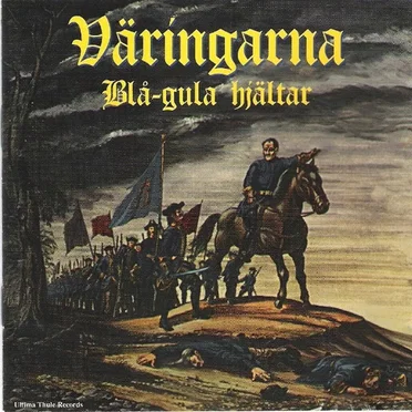 Blå Gula Hjältar by Väringarna - album cover