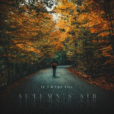Autumn's Air (Remastered)